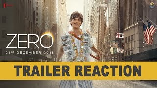 Zero  Trailer Reaction  Shah Rukh Khan  Aanand L Rai  Anushka  Katrina [upl. by Aretina723]