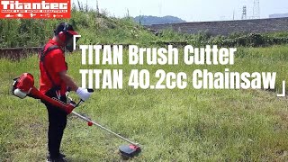 【Operation show】TITAN Brush CutterampTITAN 402cc Chainsaw [upl. by Emilie]