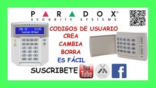 🔋 CODIGOS DE USUARIO 🔋 CREAR BORRAR MODIFICAR PARADOX [upl. by Dobrinsky]