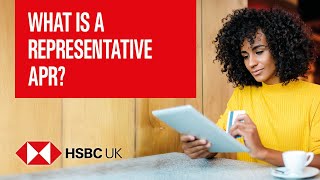 What is a representative APR  Banking Products  HSBC UK [upl. by Shane129]