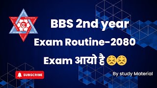 BBS 2nd year Exam routine Published  2080 [upl. by Zil]