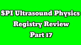 ARDMS Ultrasound Physics [upl. by Otrebile]