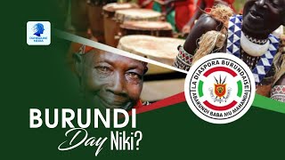 Burundi Day Niki  Sobanukirwa muriki kiganiro kidasanzwe [upl. by Schnell]