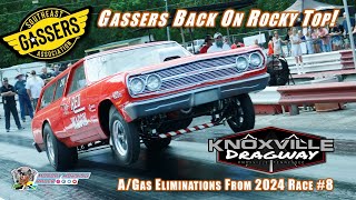 Gassers Back On Rocky Top Southeast Gassers Association 2024 2  AGas Racing  Knoxville Dragway [upl. by Enyalb]