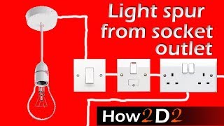 Light spur from socket Spur for lighting off ring main wiring connection [upl. by Eelasor]