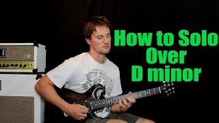 How To Solo Over D minor Scales Chord Tones with Backing Loop [upl. by Barling]