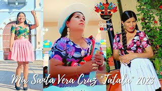 Mix Santa Vera Cruz Tatala quot2023quot  Elsa Flores Carmencita Rojas Delia Mercado y más ✔ [upl. by Ybot]