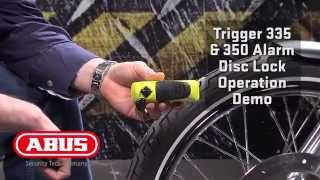 ABUS TRIGGER ALARM 345 amp 350 DISC LOCK Operational Demo [upl. by Tlihcox]