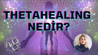 ThetaHealing Nedir [upl. by Endres]