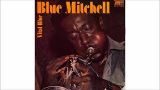 Blue Mitchell 1971 Vital Blue [upl. by Amari300]