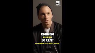 Eminem Talks About Signing 50 Cent and Working on Patiently Waiting with 50 Cent [upl. by Rehprotsirhc348]