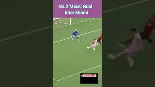 No2 Messi Goal Inter Miami [upl. by Annoda]