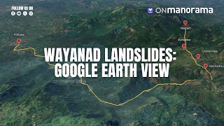 Wayanad landslides Google earth view of the destruction [upl. by Gurtner]