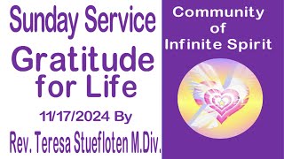 Gratitude for Life by Rev Teresa Stuefloten MDiv 11172024 [upl. by Ahsienaj840]