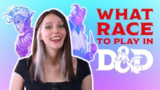 What Race Should You Play in Dungeons amp Dragons [upl. by Dyraj]