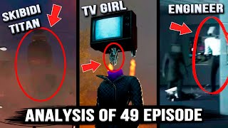 Skibidi Toilet  Episode 49 All Secrets amp Easter Eggs Analysis and Theories [upl. by Franklyn304]