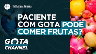 Paciente Com Gota Pode Comer Frutas [upl. by Elisabetta366]