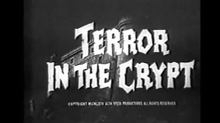 Terror in the Crypt 1964 aka Crypt of the Vampire [upl. by Ralyat]