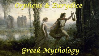 Orpheus and Eurydice  Greek Mythology  Audiobook [upl. by Yanehc]