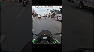 Drag race superbike CBR vs zx10r🤬 automobile motovlog motogp smartphone ninja bike motodemic [upl. by Eimme257]