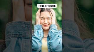 Types of crying😭  Categories of emotional crying motivation ytshorts facts shorts [upl. by Hausmann]