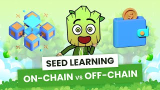 OnChain vs OffChain Where does your Crypto really go  SEED Learning 7 [upl. by Riddle]