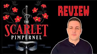 The Scarlet Pimpernel Review [upl. by Introc145]