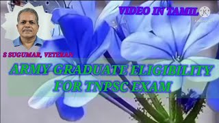 ARMY GRADUATE ELIGIBILITY FOR TNPSC EXAMS AND C POST APPOINTMENT IN TAMILNADU [upl. by Arratoon]