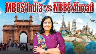 MBBS in India vs MBBS Abroad Which is BetterMBBSIndiaMBBSAbroadStudyMBBS [upl. by Kyla]