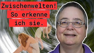 Was verstehe ich unter Zwischenwelt und woher weiß ich dass es Zwischenwelten gibt [upl. by Enaols538]