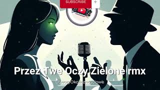 Przez twe oczy zielone cover [upl. by Meerek393]