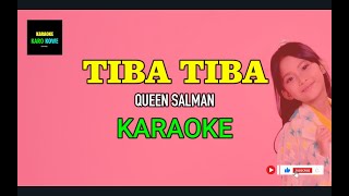 TIBA TIBA Queen Salman KARAOKE Kids [upl. by Annaili507]