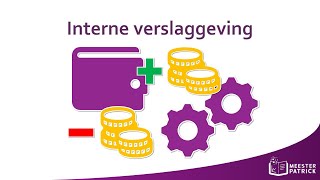 Interne verslaggeving  Bedrijfseconomie [upl. by Gamber]