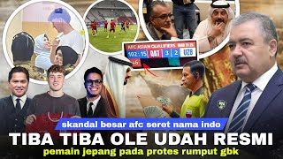 Skandal Besar AFC Seret Nama Indo Qatar Berulah Lagi Rumput GBK Diprotes Ole Udah Dateng woy [upl. by Ennylcaj]