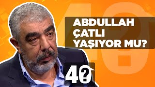 Abdullah Çatlı Yaşıyor mu Haluk Kırcı 40ta Yanıtladı [upl. by Kcirrem]