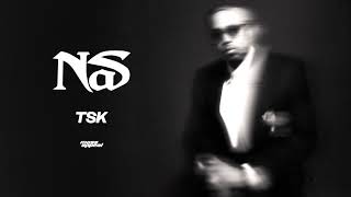 Nas  TSK Official Audio [upl. by Ellenrahc]