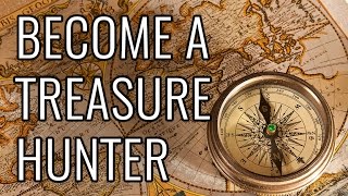 How to Become A Treasure Hunter  EPIC HOW TO [upl. by Bick]