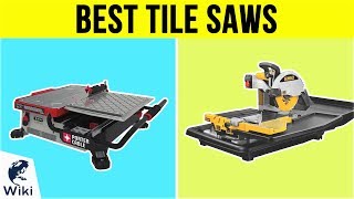 8 Best Tile Saws 2019 [upl. by Acimak]