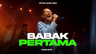 Drama Band  Babak Pertama 2023 Official Music Video [upl. by Marella]