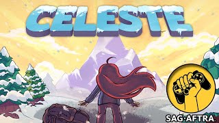 To The Peak  Again  Celeste Revisit Playthrough  SAGAFTRA Strike Streams [upl. by Reivaxe]