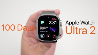 Apple Watch Ultra 2  After 100 Days [upl. by Aiym]