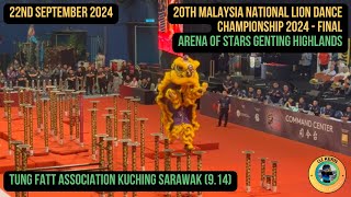 20th Malaysia National Lion Dance Championship 2024  Tung Fatt Association Kuching Sarawak 914 [upl. by Ynaffets]