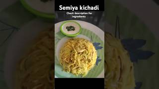 Semiya kichadi  oor saapaadu  recipe சேமியா கிச்சடி [upl. by Hally]