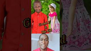 Grand P and The Little Girl [upl. by Acceb]