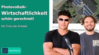 Photovoltaik Warum du viele Wirtschaftlichkeitsberechnungen in die Tonne klopfen kannst [upl. by Jon]