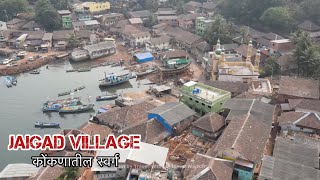 Jaigad Village  Drone Footage of Jaigad Ratnagiri  Beauty of Konkan [upl. by Bassett]