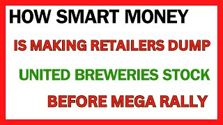 Smart Money Is Making You Dump United Breweries Stock  Just Dont Do It [upl. by Yrahca692]