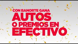 ¡Participa en el Sorteo Banorte [upl. by Rochester]