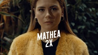 Mathea  2x [upl. by Hemphill]