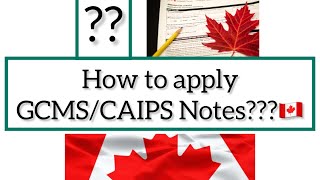 🇨🇦🇨🇦How to apply GCMS NotesCAIPS NotesAITP GCMS Notes 🇨🇦🇨🇦 canada Gcms immigration [upl. by Fay]